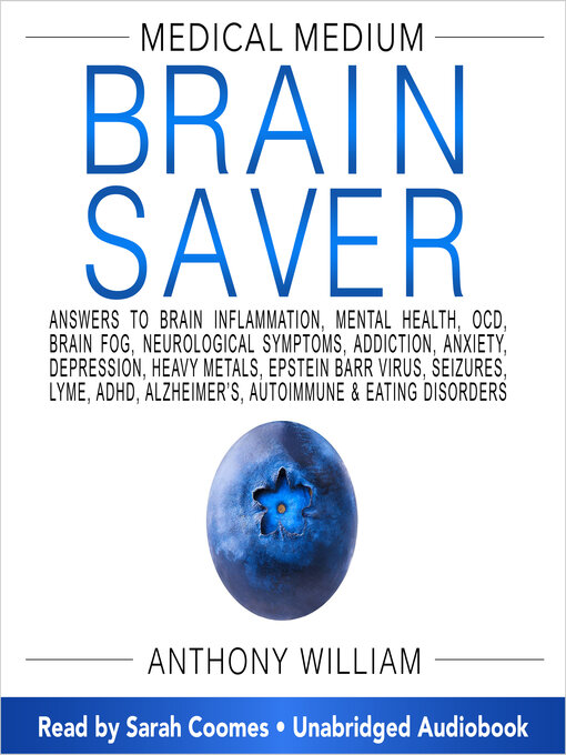 Title details for Medical Medium Brain Saver by Anthony William - Available